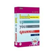 Brush Up Your Grammar - Ali A. Aktav