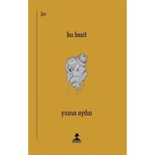 Bu Basit - Yunus Aydın