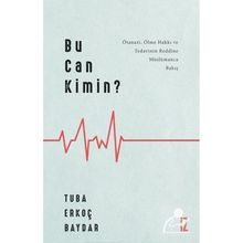 Bu Can Kimin? - Tuba Erkoç Baydar