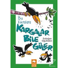 Bu Fıkralara Kargalar Bile Güler - Erdoğan Oğultekin
