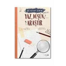 Bu Kitap Senin - Yaz, Düşün, Araştır - Ezgi Berk