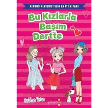 Bu Kızlarla Başım Dertte - Yakamoz Yayınları
