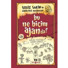 Bu Ne Biçim Ajanda? - Sessiz Sakin’in Gürültülü Maceraları 10 - Melih Tuğtağ