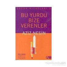 Bu Yurdu Bize Verenler - Aziz Nesin