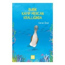 Bubik Kayıp Mercan Krallığında - Ceren Ünal