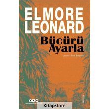 Bücürü Ayarla - Elmore Leonard