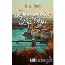 Budapeşte'de Bir Yer - Istvan Turczi