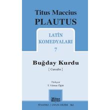 Buğday Kurdu - Latin Komedyaları 7 - Titus Maccius Plautus