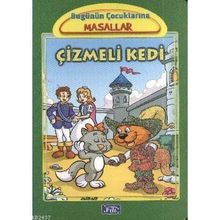 Bugünün Çocuklarına Masallar Çizmeli Kedi - Marta Lucia Ghiglioni