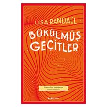 Bükülmüş Geçitler - Lısa Randall