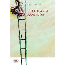 Bulutların Arasında - Andre Neves