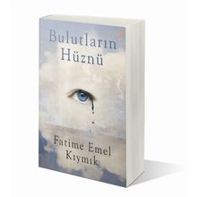 Bulutların Hüznü - Fatime Emel Kıymık