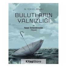 Bulutların Yalnızlığı - M. Yüksel Arkalı