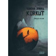 Bundan Sonra Korkut - Dinçer Aslan
