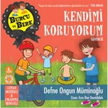 BURCU VE BERK ILE KENDIMI KORUYORUM - DEFNE ONGUN MÜMINOĞLU