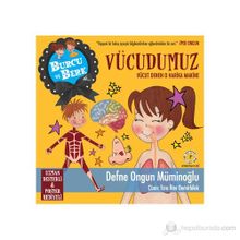 BURCU VE BERK ILE VÜCUDUMUZ - DEFNE ONGUN MÜMINOĞLU
