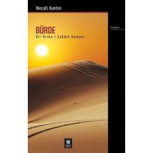 Bürde-Bir Hırka-i Saadet Romanı - Necati Kanter