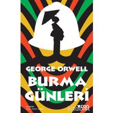 Burma Günleri - George Orwell