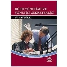 BÜRO YÖNETİMİ VE YÖNETİCİ SEKRETERLİĞİ - NIHAT AYTÜRK