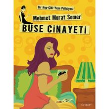 Buse Cinayeti - Cep Boy - Mehmet Murat Somer