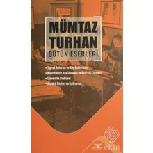Bütün Eserleri - Mümtaz Turhan