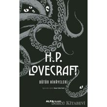 Bütün Hikayeleri - H.P. Lovecraft