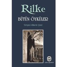 BÜTÜN ÖYKÜLER (CILTLI) - RAINER MARIA RILKE