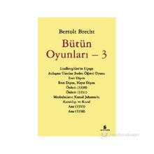 Bütün Oyunları - 3 - Bertolt Brecht