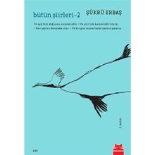 BÜTÜN ŞIIRLERI 2 - ŞÜKRÜ ERBAŞ