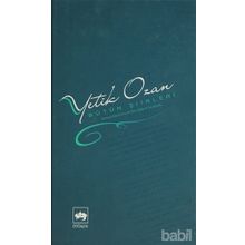 BÜTÜN ŞİİRLERİ ATMACA UÇURUMU, ÜLKÜ BAĞI, YÜCELMEK - YETIK OZAN