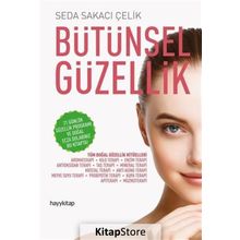 Bütünsel Güzellik - Seda Sakacı Çelik