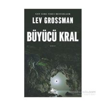 Büyücü Kral - Lev Grossman