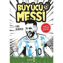 Büyücü Messi Luis Alberto