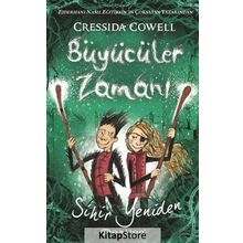 Büyücüler Zamanı - 2 Sihir Yeniden - Cressida Cowell