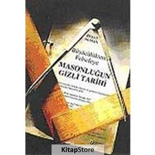 Büyücülükten Felsefeye Masonluğun Gizli Tarihi - Reşat Numan