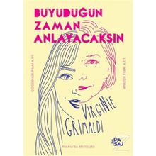Büyüdüğün Zaman Anlayacaksın - Virginie Grimaldi