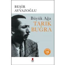 Büyük Ağa - Tarık Buğra