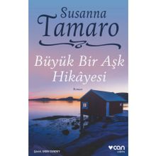 Büyük Bir Aşk Hikayesi - Susanna Tamaro
