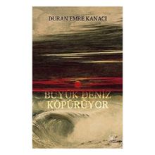 Büyük Deniz Köpürüyor İthaki Yayınları