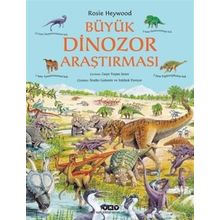 Büyük Dinozor Araştırması - Rosie Heywood