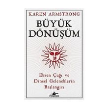 Büyük Dönüşüm - Karen Armstrong
