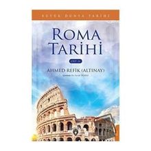 Büyük Dünya Tarihi - Roma Tarihi Cilt 3
