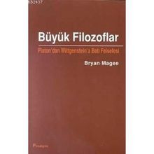 BÜYÜK FILOZOFLAR - BRYAN MAGEE