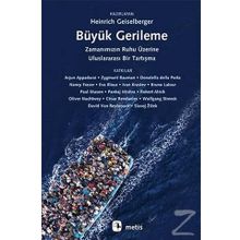 Büyük Gerileme - Heinrich Geiselberger