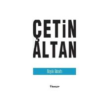 BÜYÜK GÖZALTI - ÇETİN ALTAN