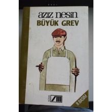 BÜYÜK GREV - AZIZ NESIN