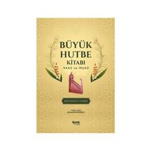 Büyük Hutbe Kitabı - Vaaz ve İrşad - Mehmet Emre