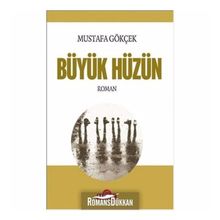 Büyük Hüzün - Mustafa Gökçek