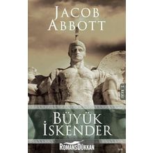Büyük İskender- Jacob Abbott