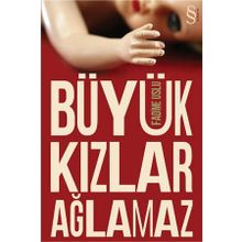 Büyük Kızlar Ağlamaz - Fadime Uslu